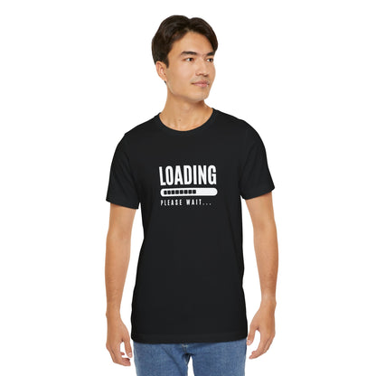 Loading T-Shirt