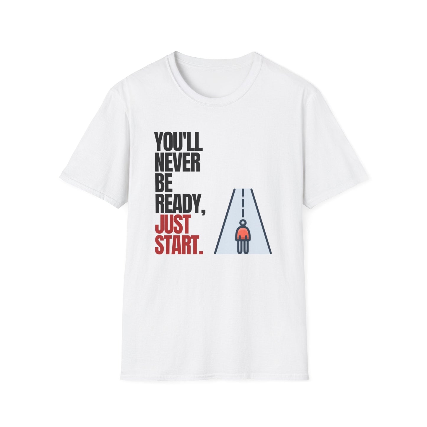 Just Start T-Shirt