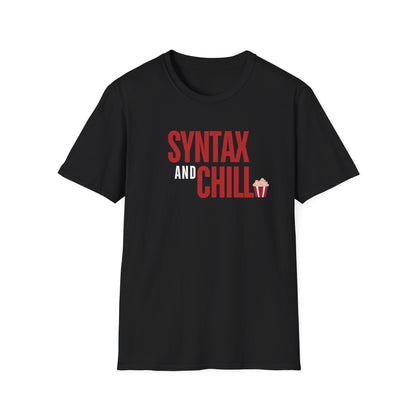 Syntax And Chill T-Shirt