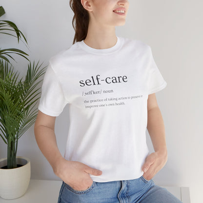 Self Care T-Shirt