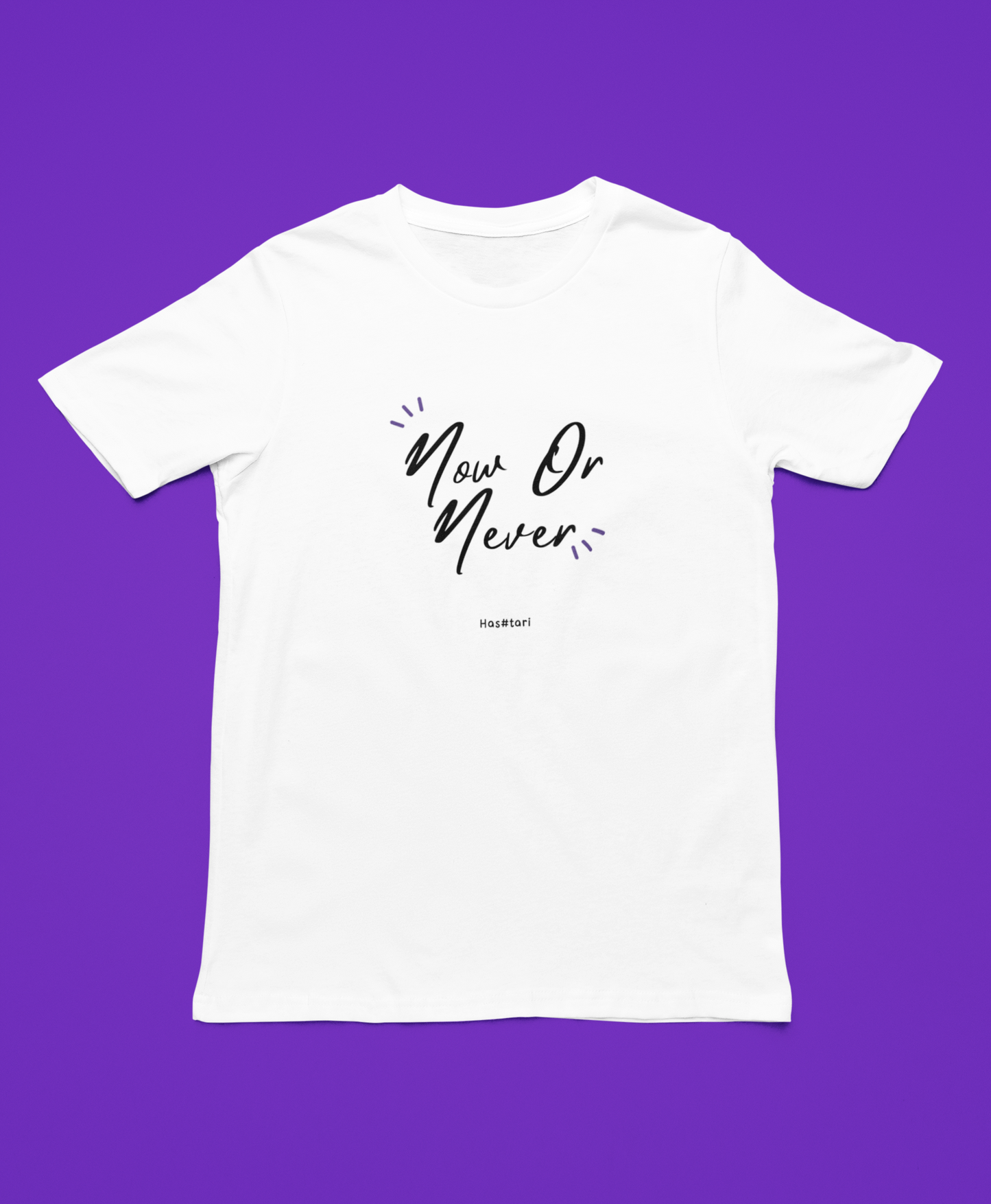 Now Or Never T-Shirt