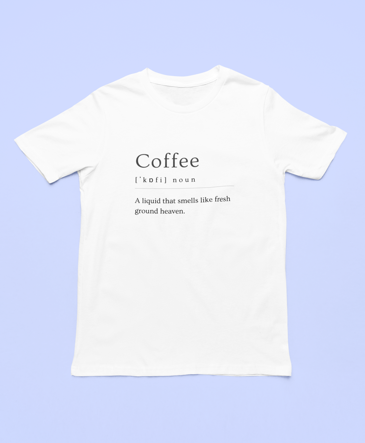 Coffee T-Shirt