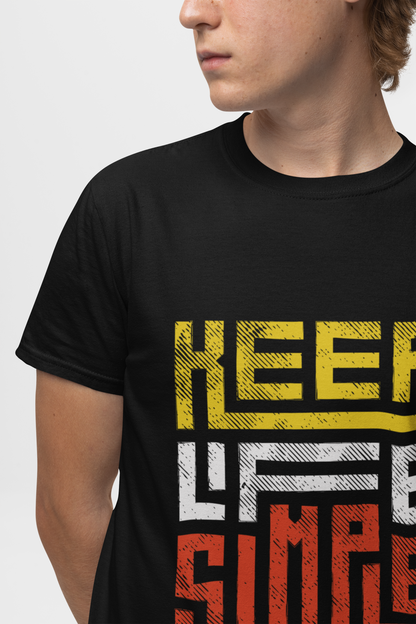 Keep Life Simple T-Shirt