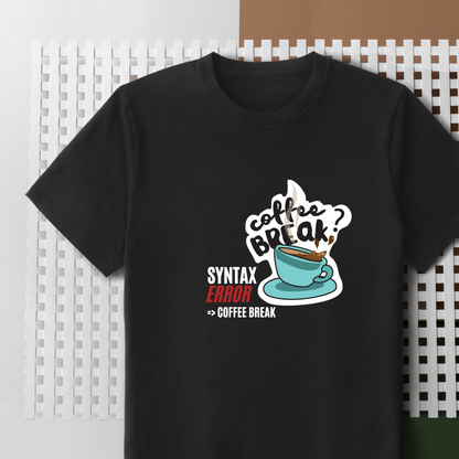 Syntax Error Coffee Break T-Shirt