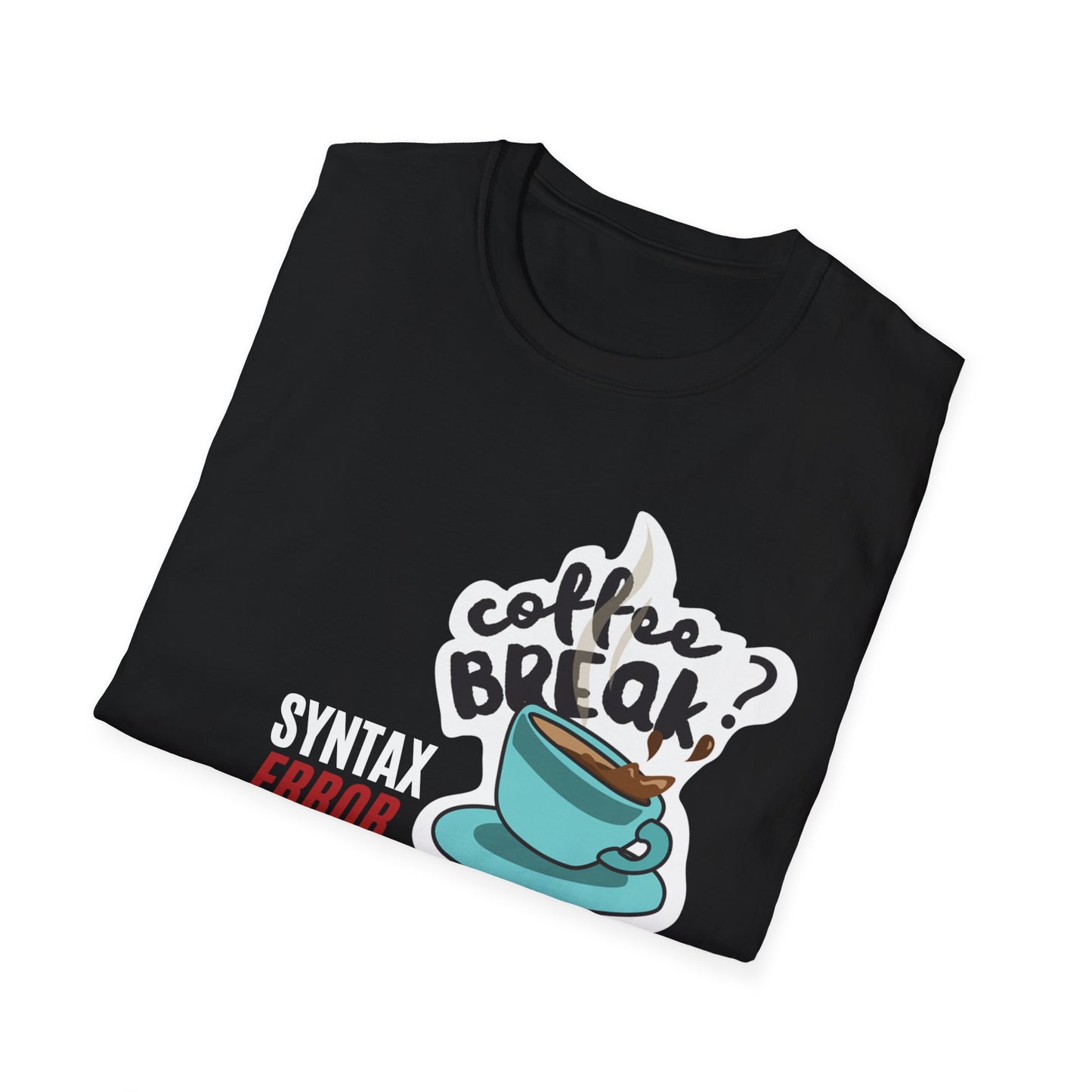 Syntax Error Coffee Break T-Shirt