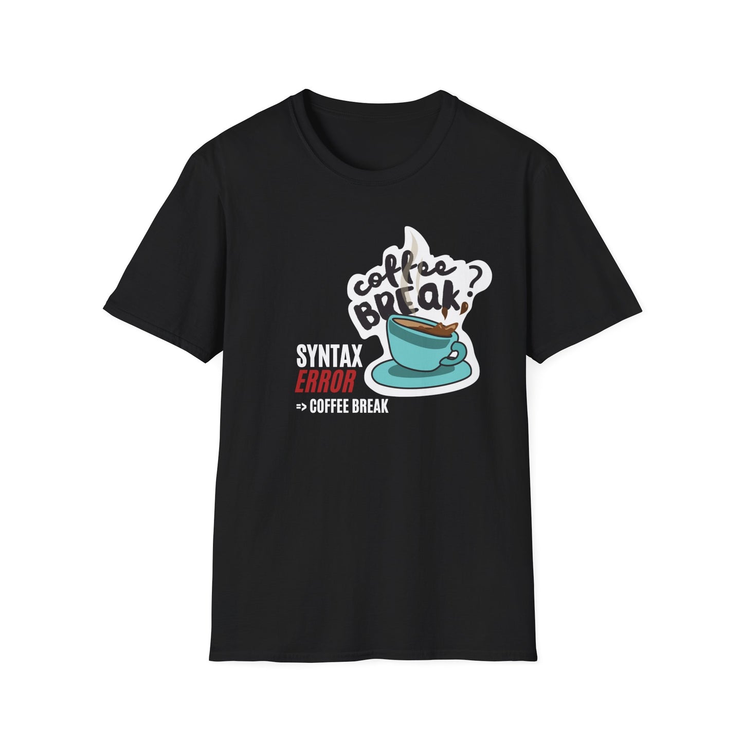 Syntax Error Coffee Break T-Shirt