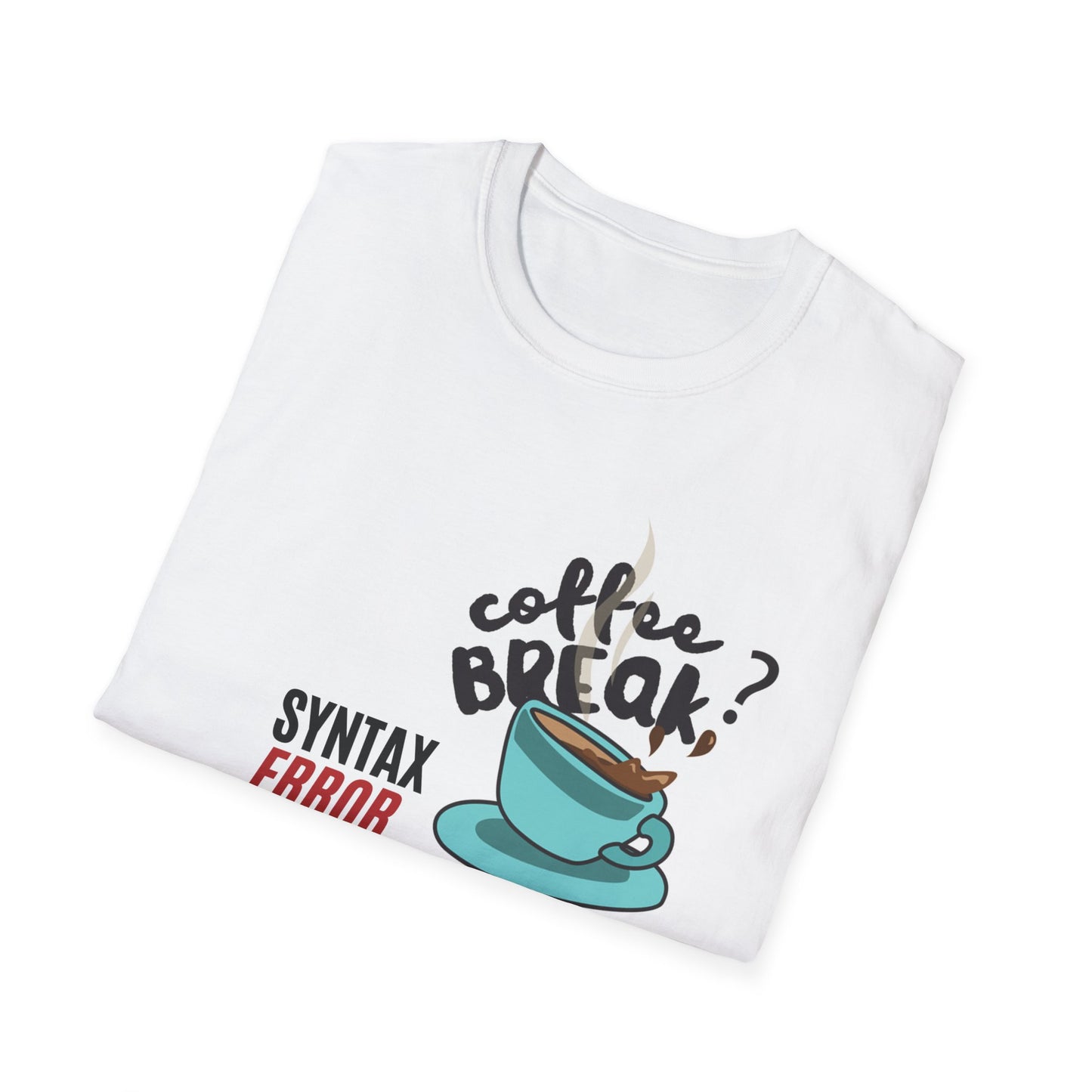 Syntax Error Coffee Break T-Shirt