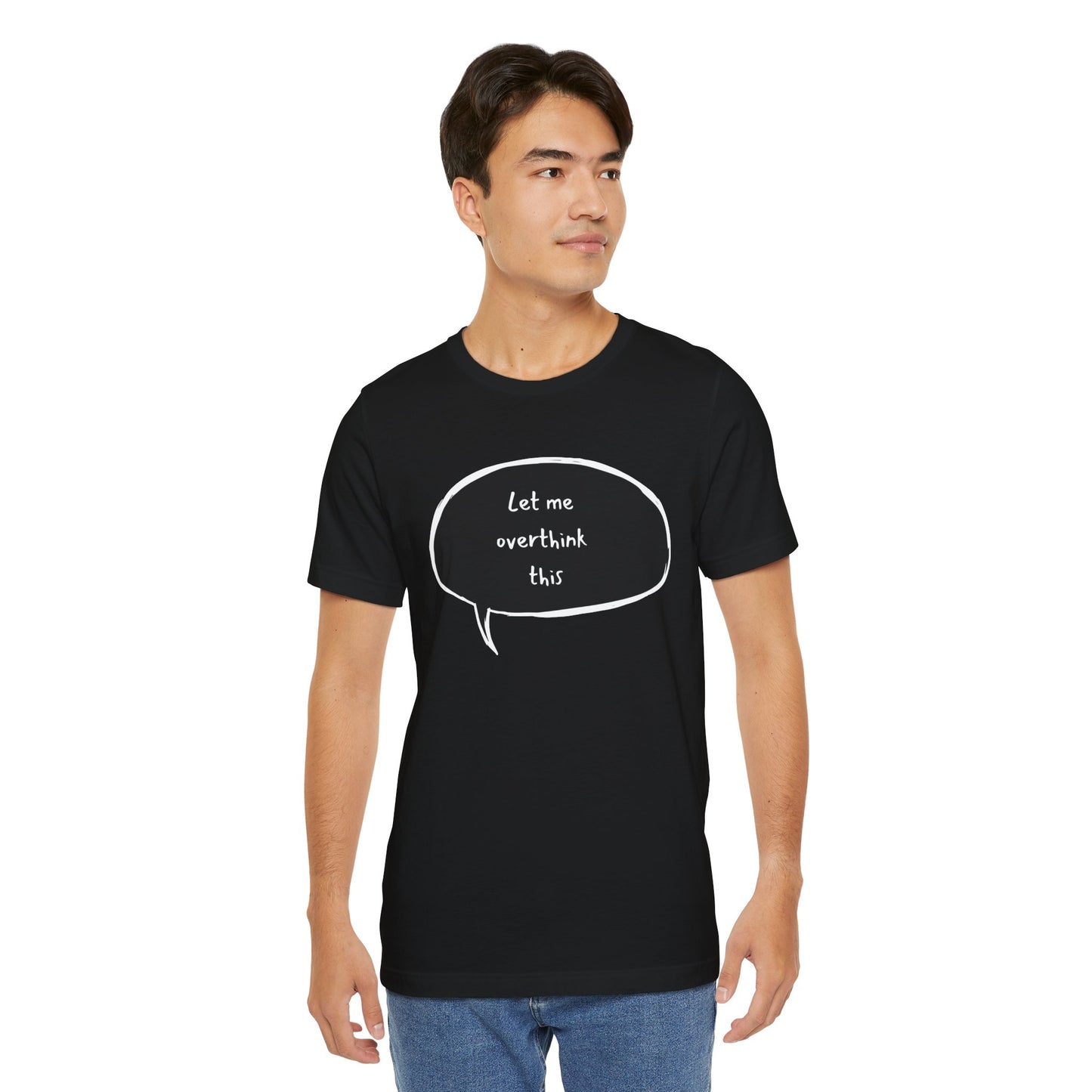 Overthink T-Shirt