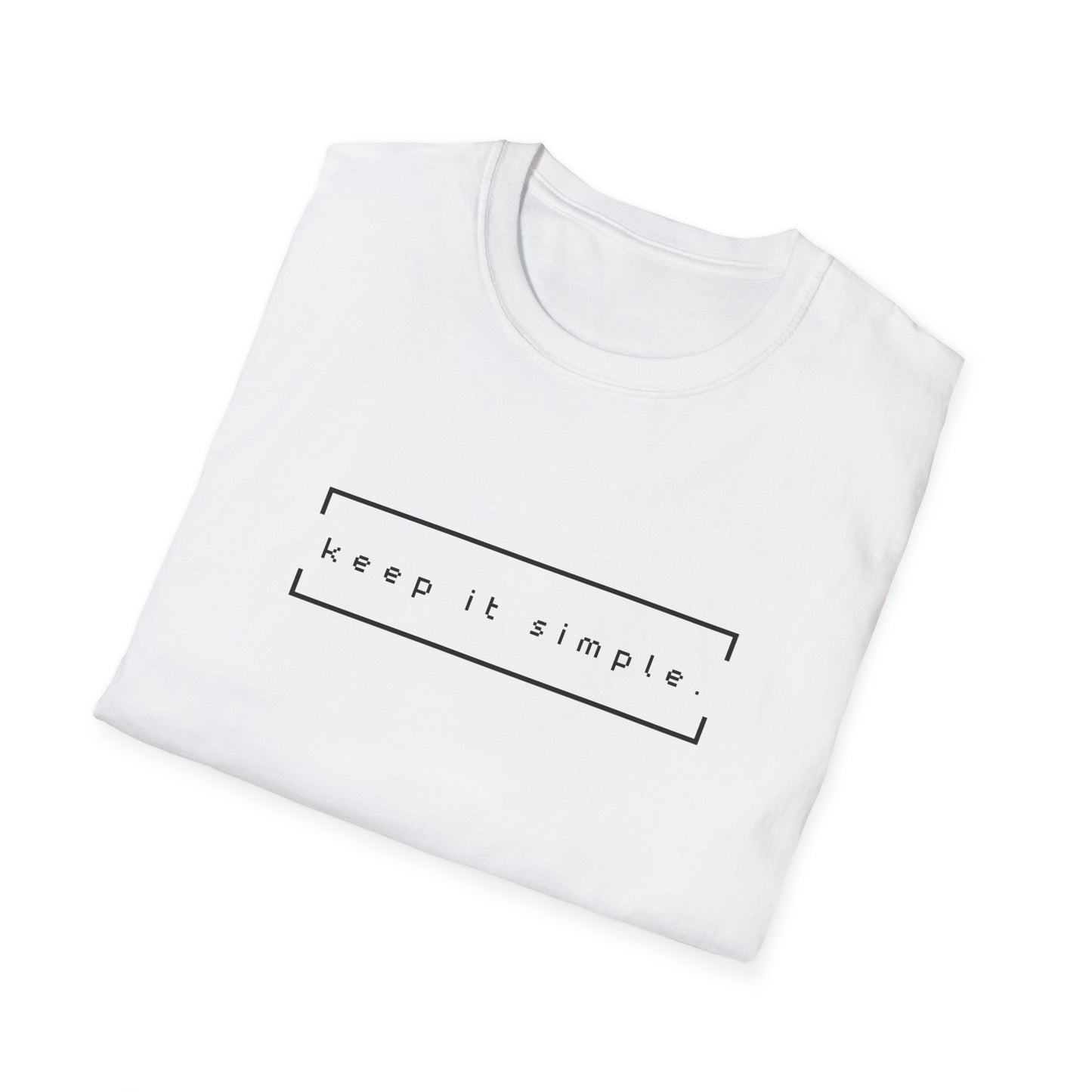 Keep It Simple T-Shirt