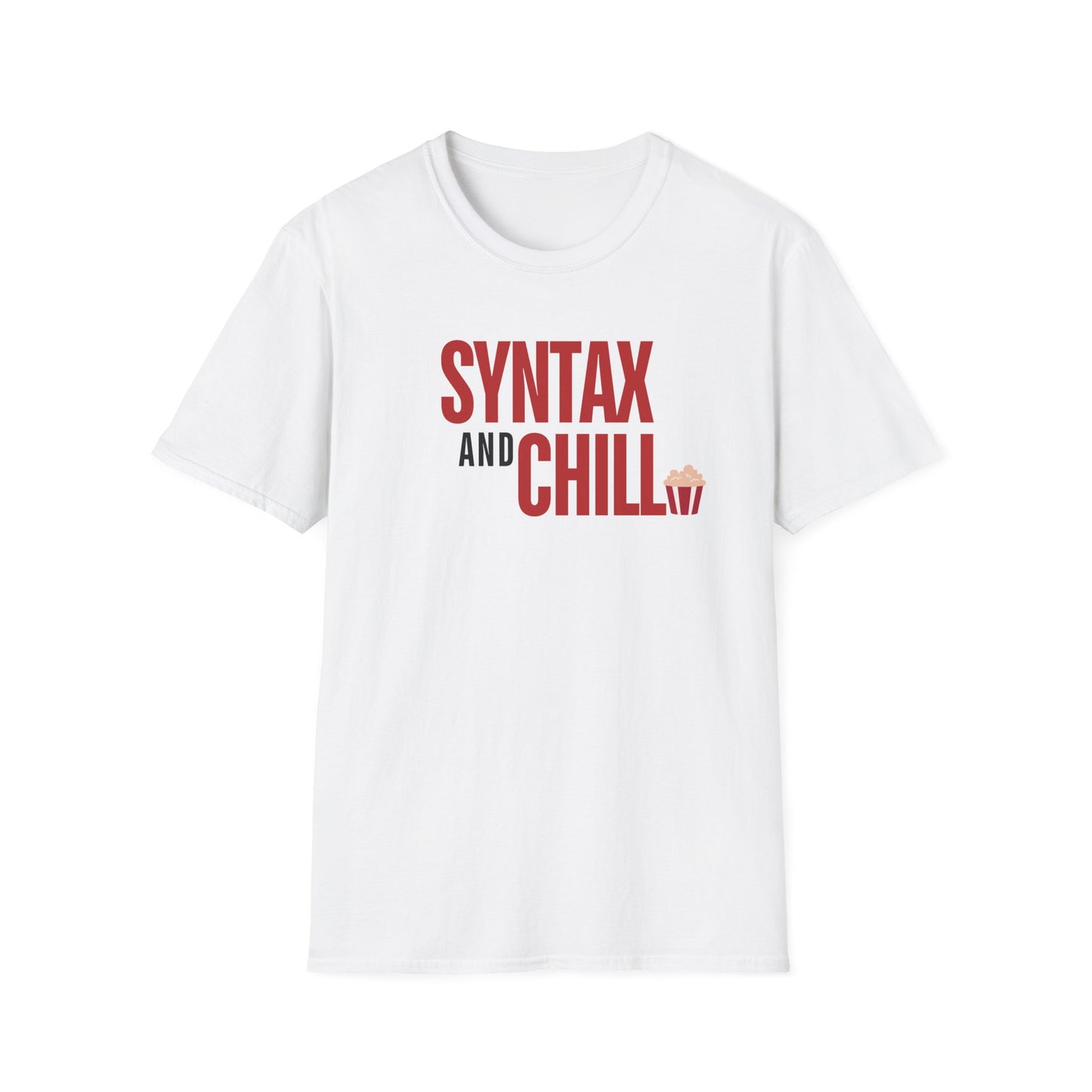 Syntax And Chill T-Shirt