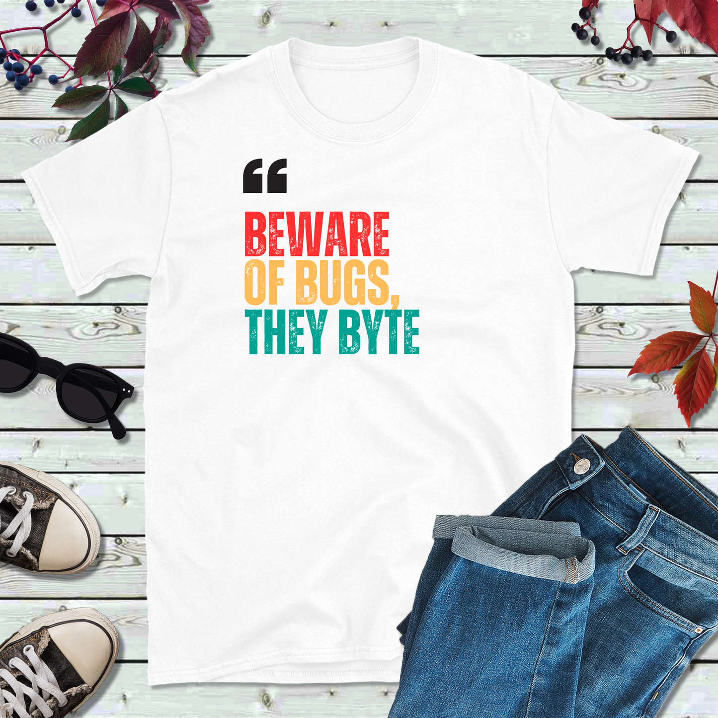 Beware Of Bugs T-Shirt