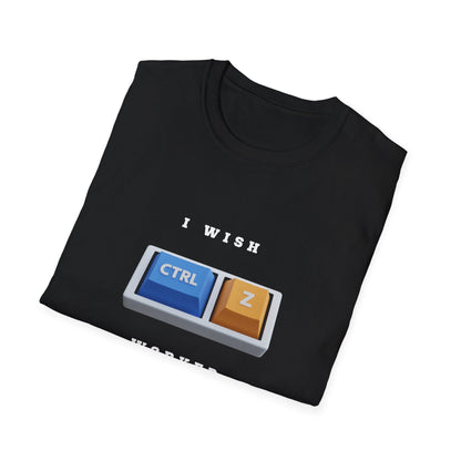 Printify T-Shirt S / Black Ctrl+Z In Real Life T-Shirt